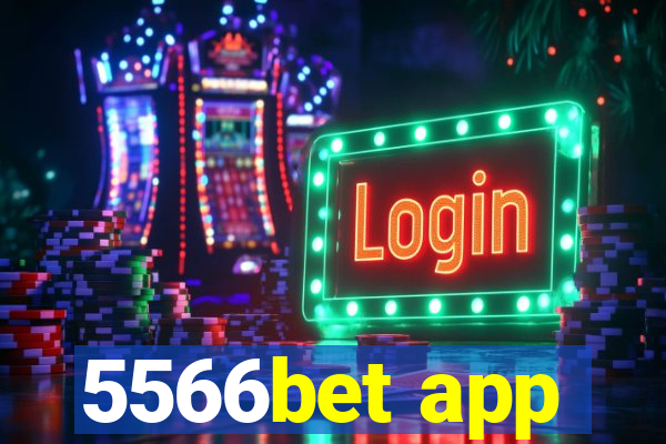 5566bet app